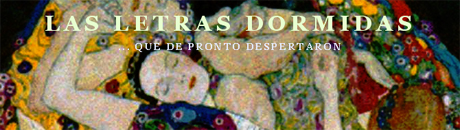 Letras dormidas - que de pronto despertaron