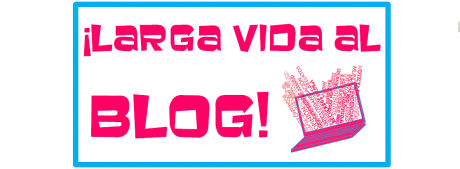 Larga vida al blog