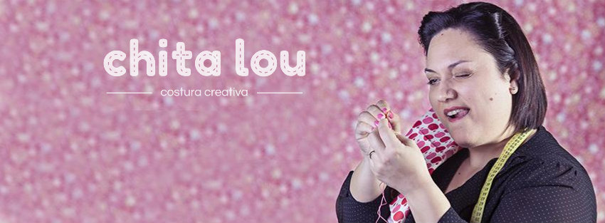 Chita Lou - Costura creativa