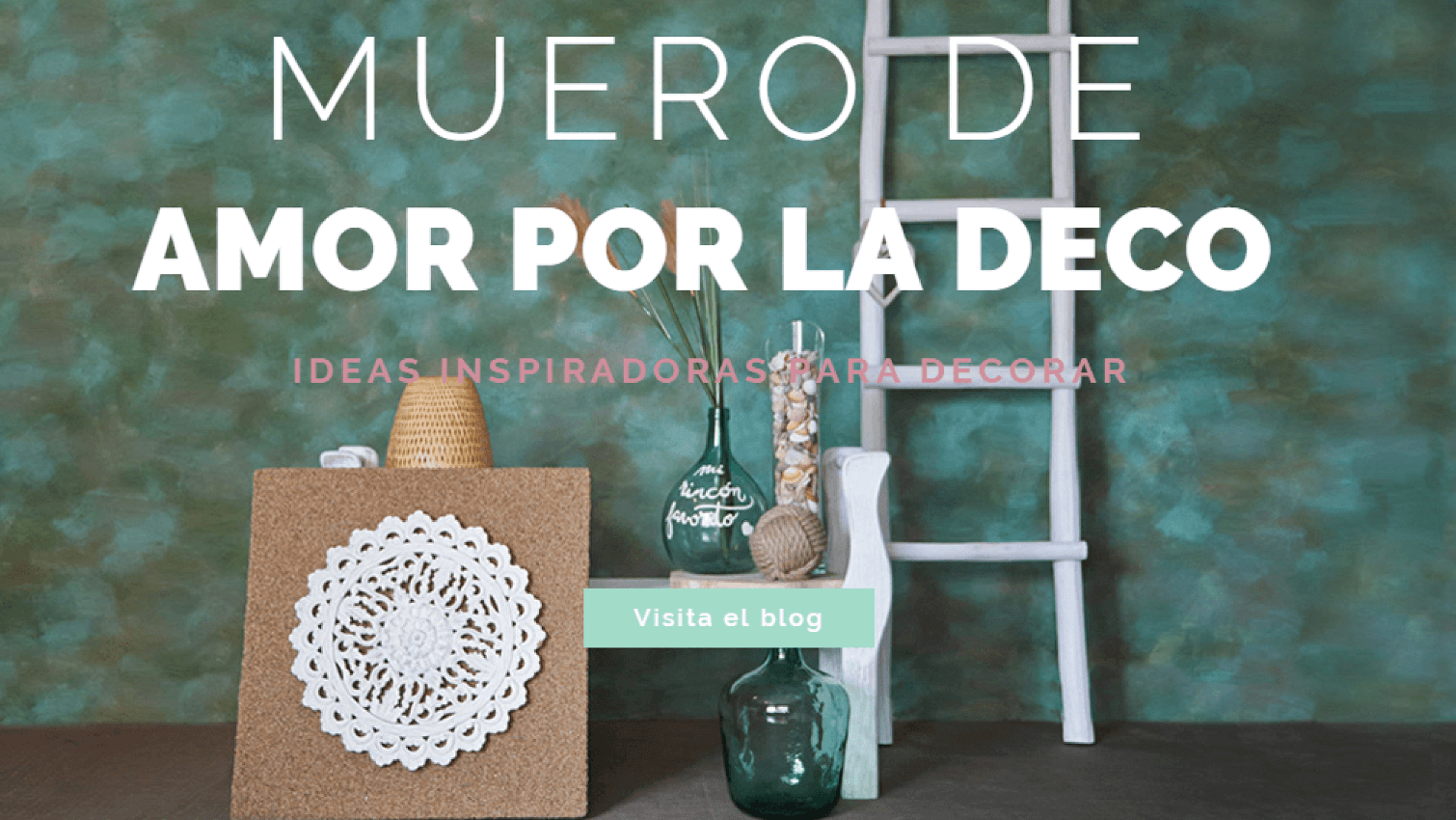 Muero de Amor por la deco